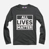 All Lives Matter Full Sleeve T-Shirt
