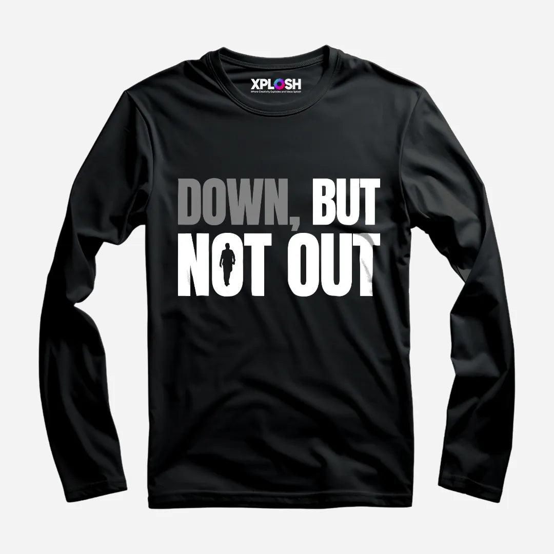 Down But Not Out Full Sleeve T-Shirt