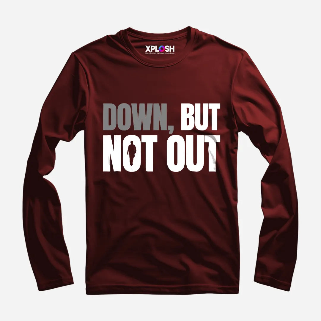 Down But Not Out Full Sleeve T-Shirt