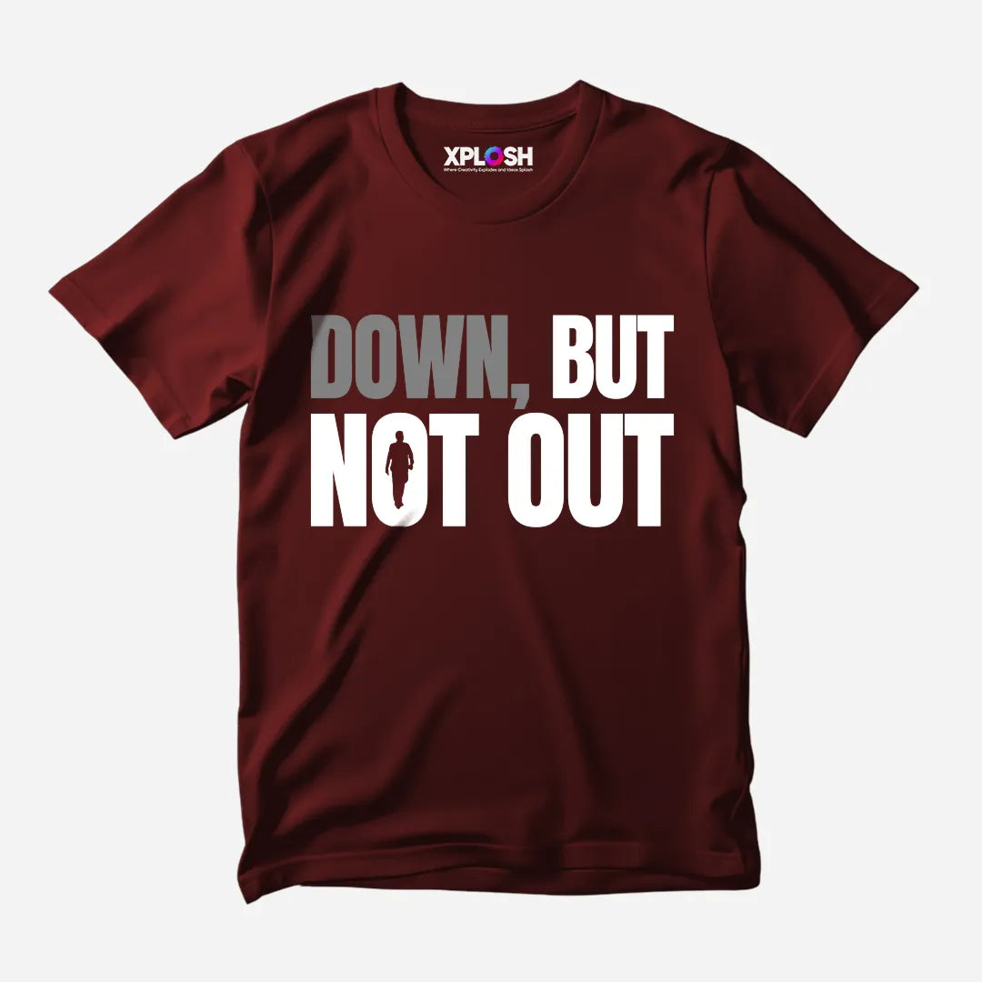 Down But Not Out Half Sleeve T-Shirt