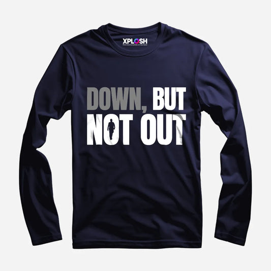 Down But Not Out Full Sleeve T-Shirt