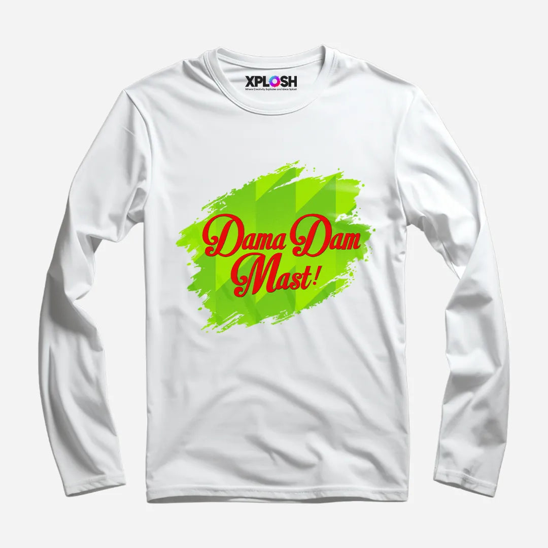 Dama Dam Mast Full Sleeve T-Shirt