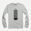 Ideas After Coffee Full Sleeve T-Shirt