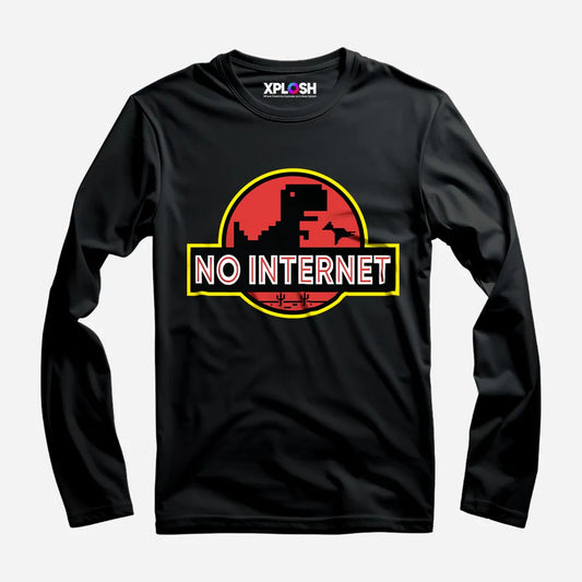 No Internet Full Sleeve T-Shirt