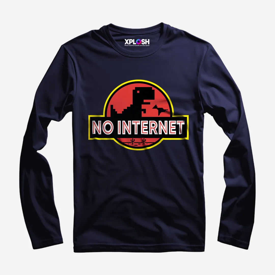 No Internet Full Sleeve T-Shirt