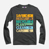 Save The Planet Full Sleeve T-Shirt