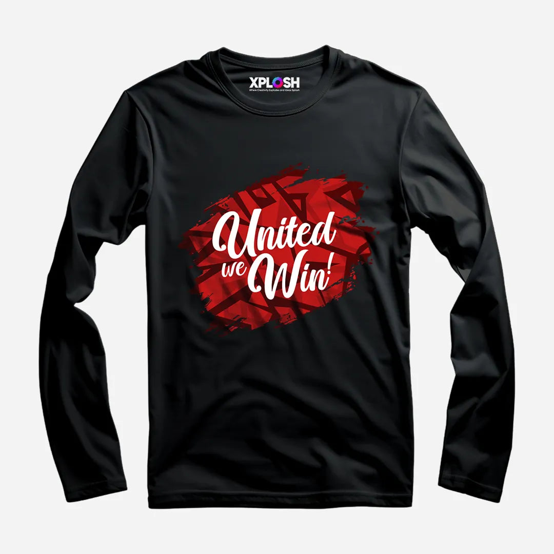 United We Win Full Sleeve T-Shirt