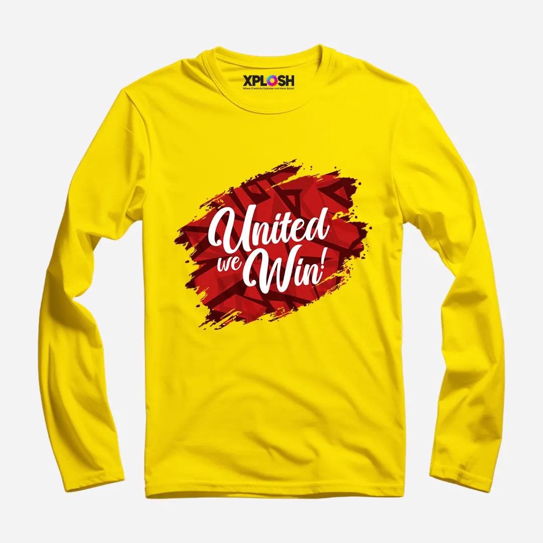 United We Win Full Sleeve T-Shirt