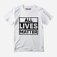 All Lives Matter Half Sleeve T-Shirt