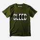 Bleed Green Half Sleeve T-Shirt
