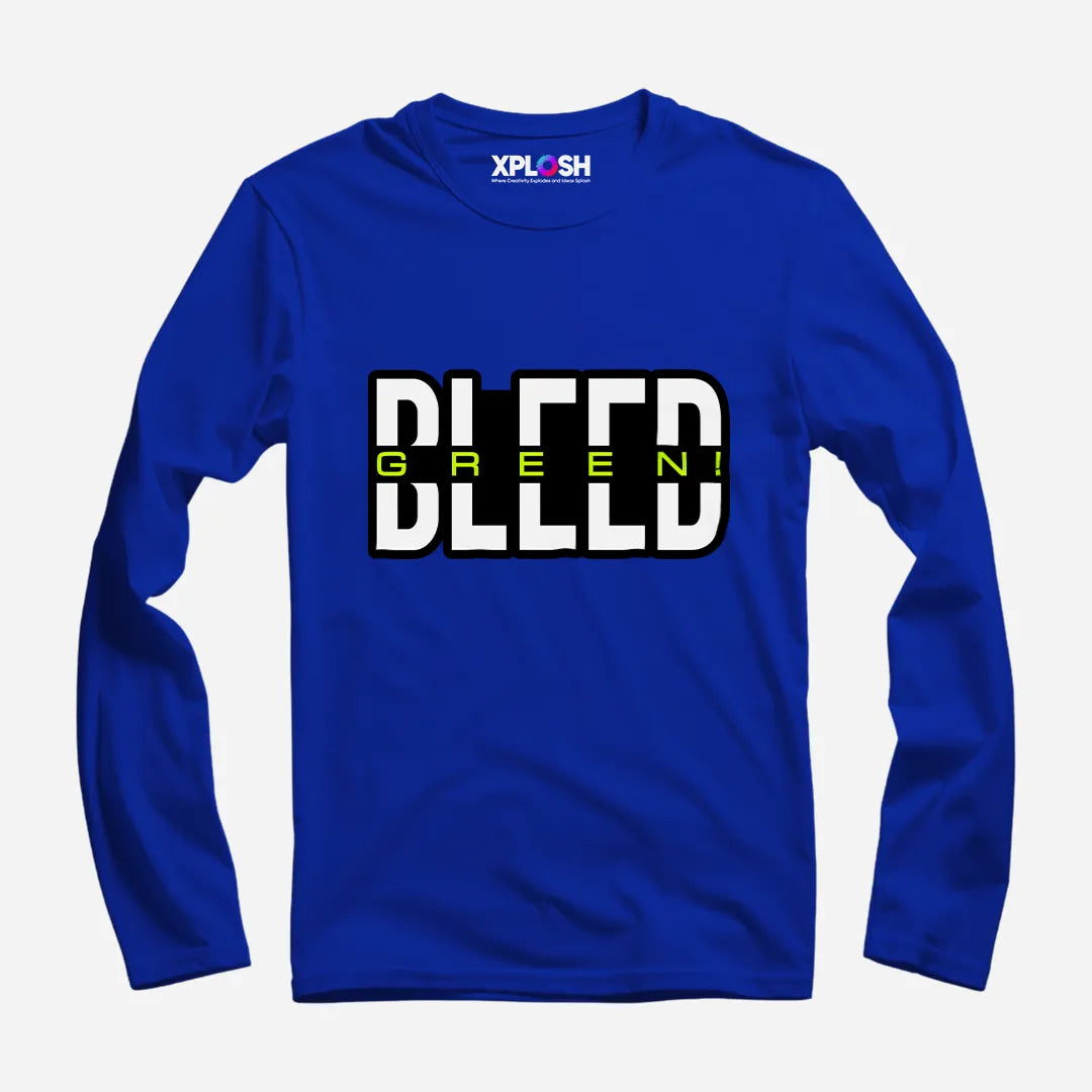 Bleed Green Full Sleeve T-Shirt