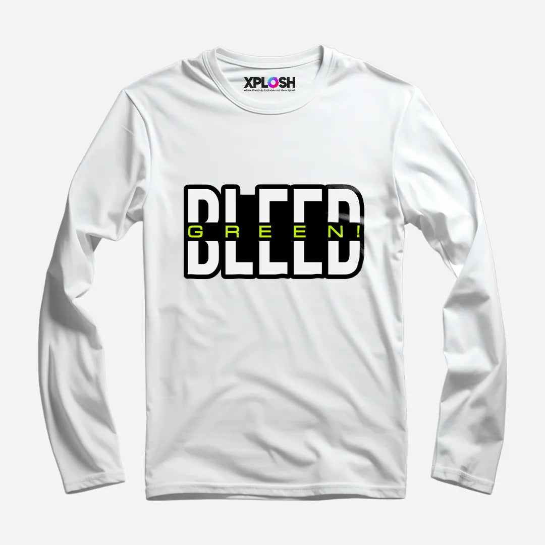 Bleed Green Full Sleeve T-Shirt
