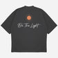 Be The Light Drop Shoulder T-Shirt