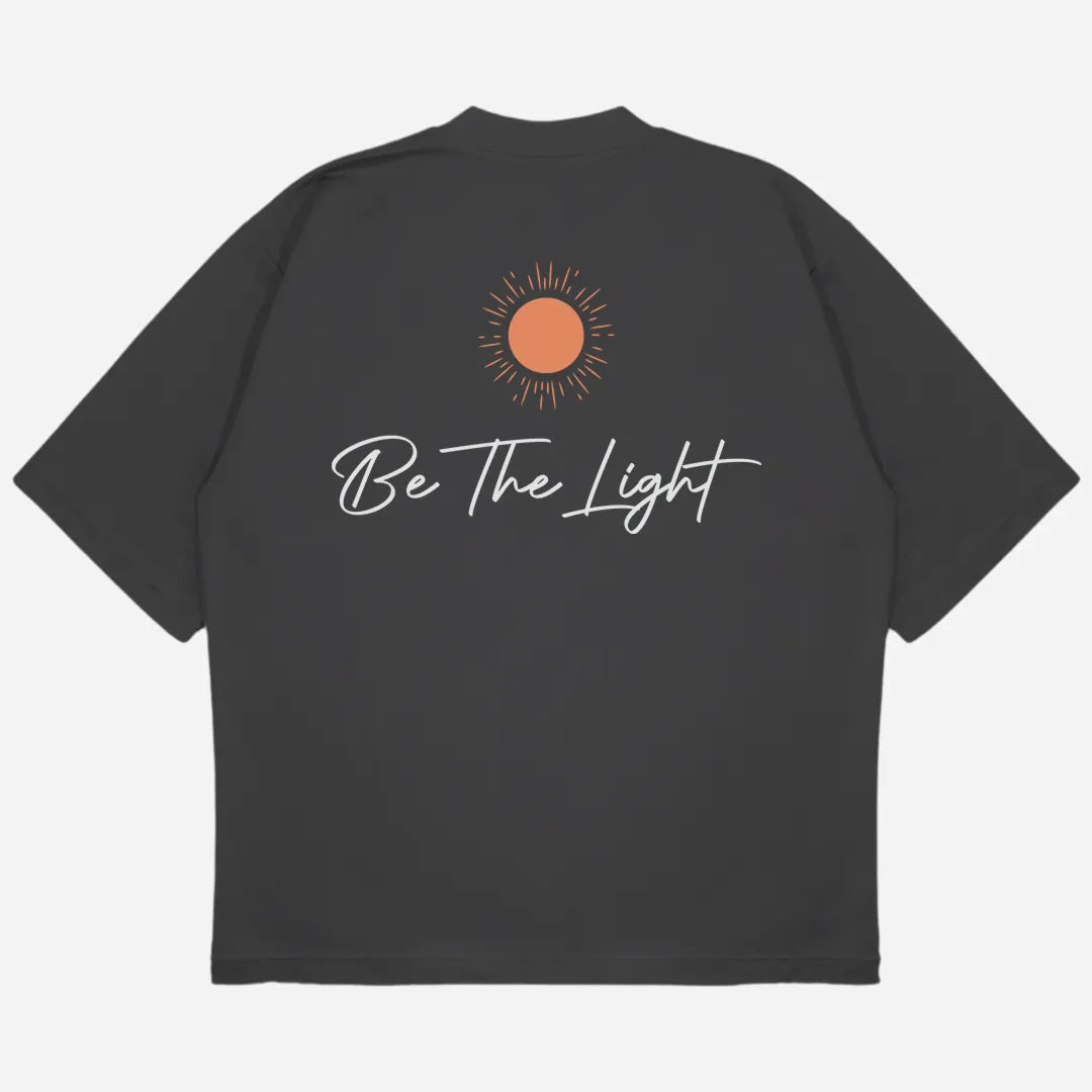 Be The Light Drop Shoulder T-Shirt