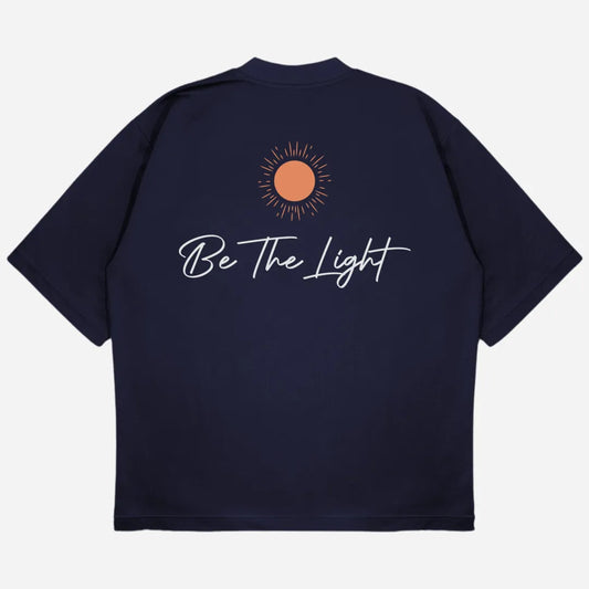 Be The Light Drop Shoulder T-Shirt