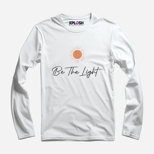 Be The Light Full Sleeve T-Shirt