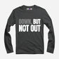 Down But Not Out Full Sleeve T-Shirt