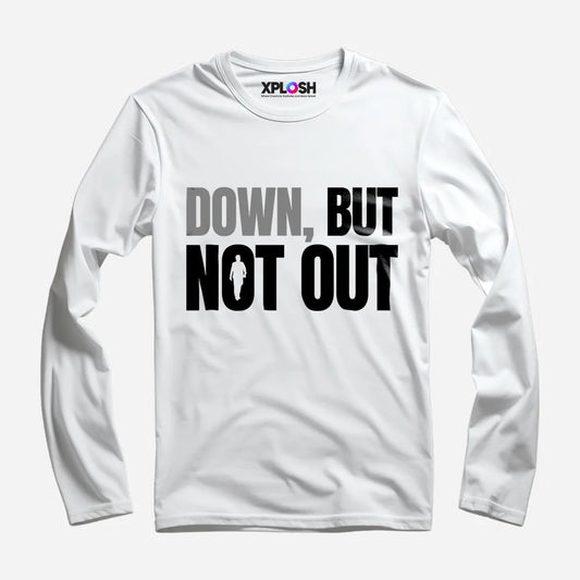 Down But Not Out Full Sleeve T-Shirt