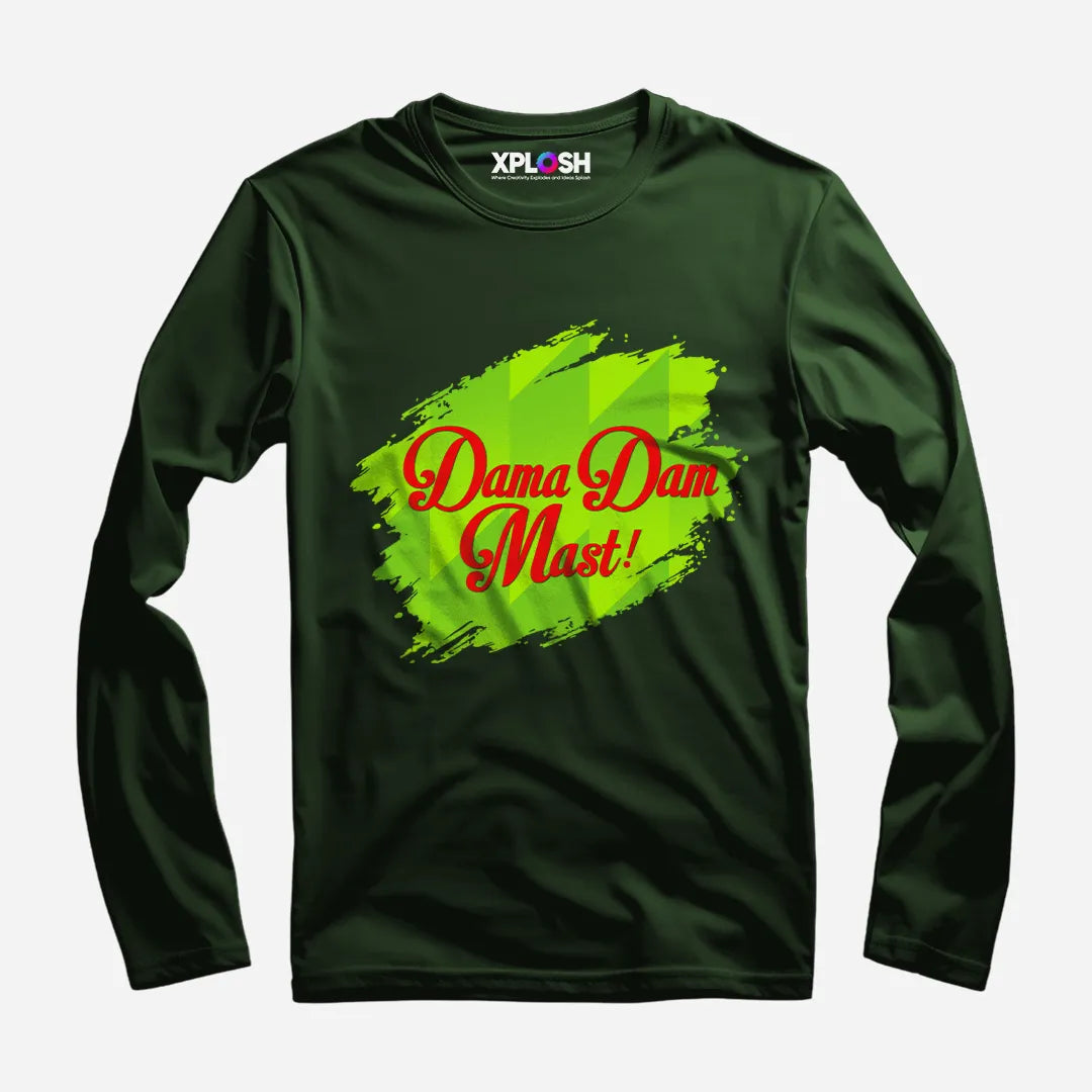 Dama Dam Mast Full Sleeve T-Shirt