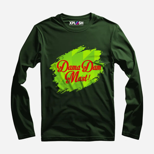 Dama Dam Mast Full Sleeve T-Shirt