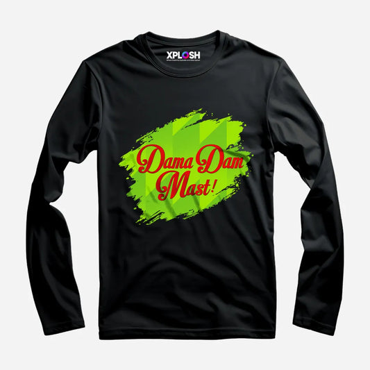 Dama Dam Mast Full Sleeve T-Shirt