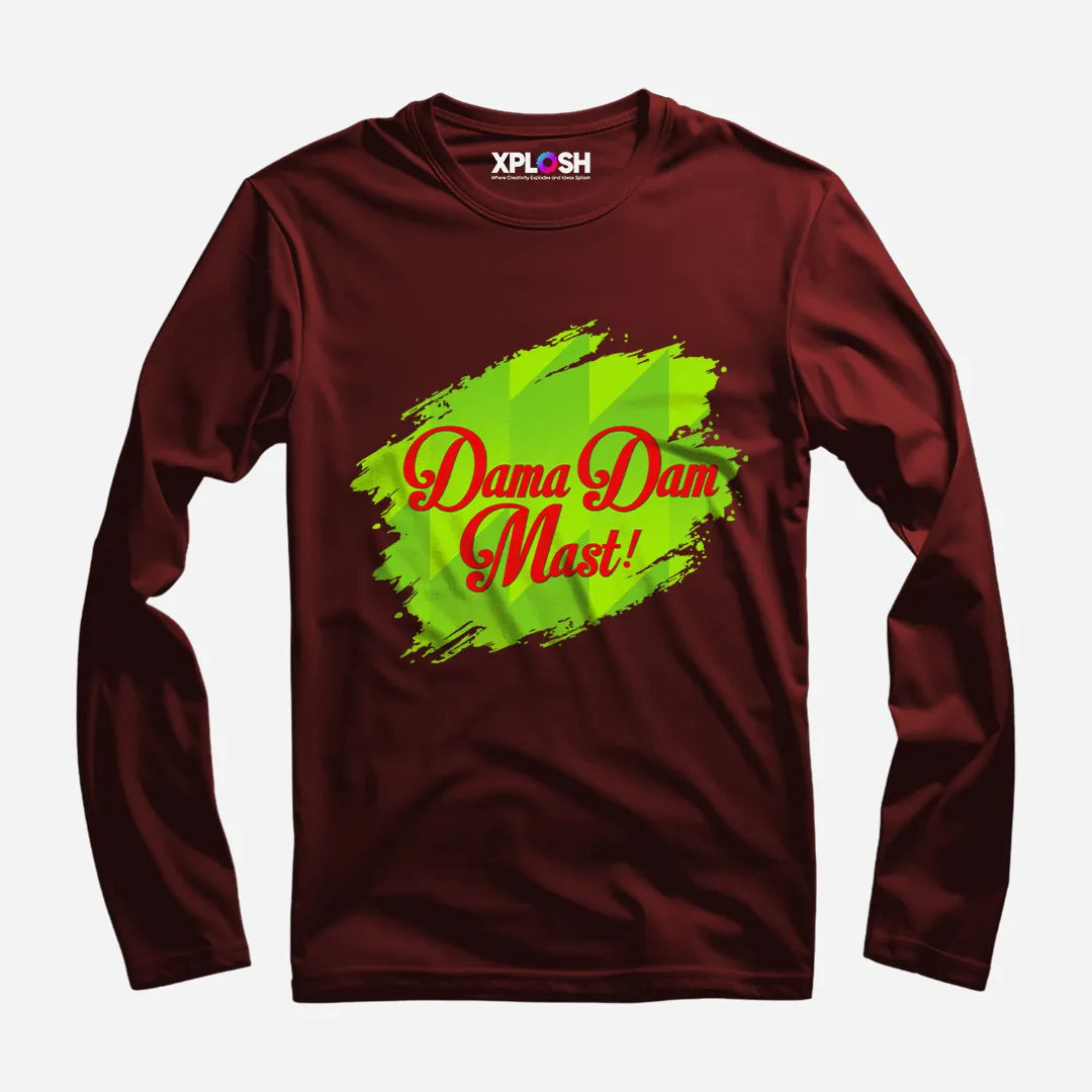 Dama Dam Mast Full Sleeve T-Shirt