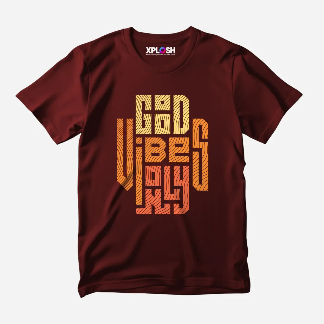 Good Vibes Only Half Sleeve T-Shirt