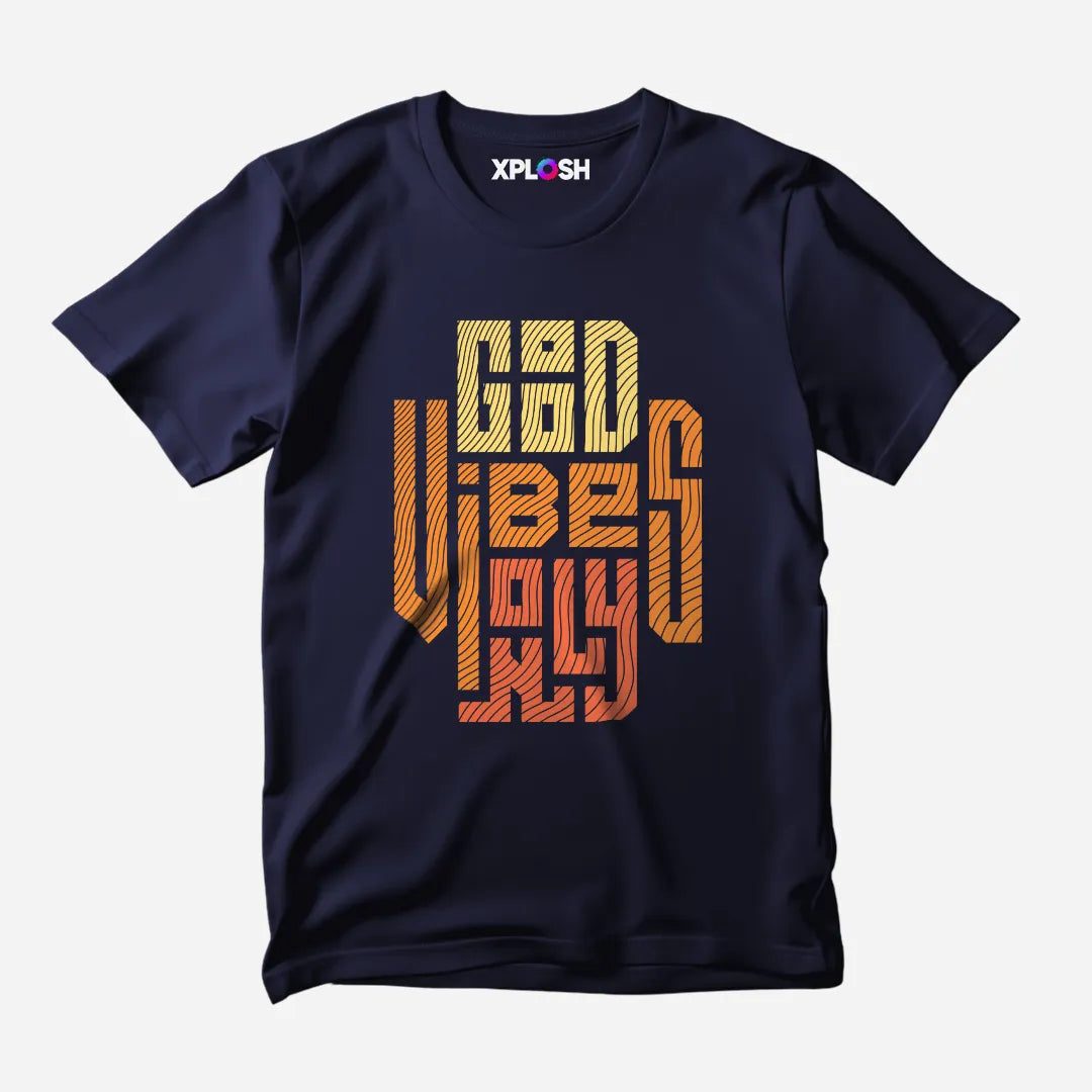 Good Vibes Only Half Sleeve T-Shirt