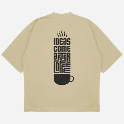 Ideas After Coffee Drop Shoulder T-Shirt