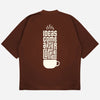 Ideas After Coffee Drop Shoulder T-Shirt