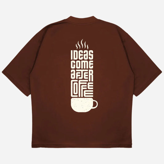 Ideas After Coffee Drop Shoulder T-Shirt