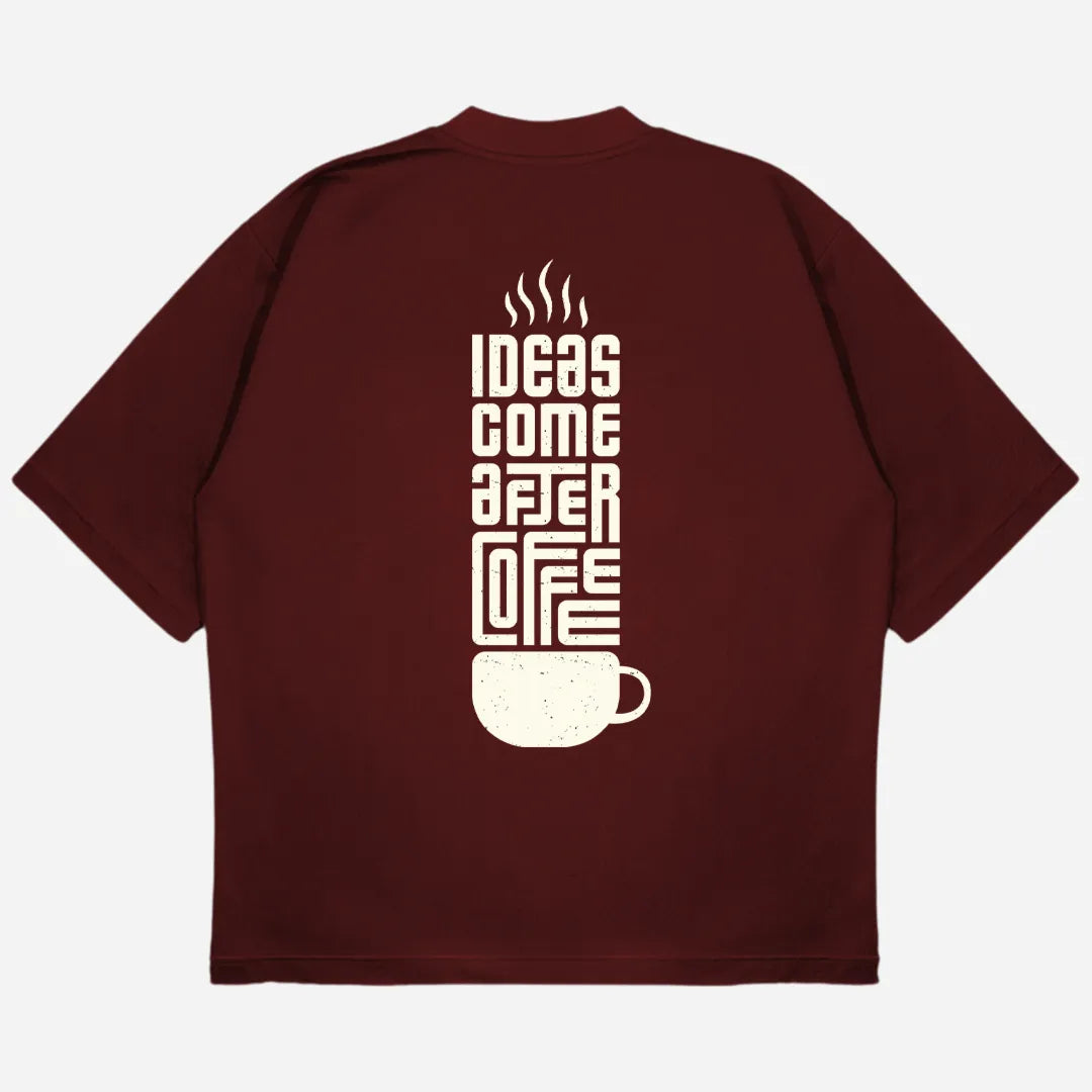 Ideas After Coffee Drop Shoulder T-Shirt