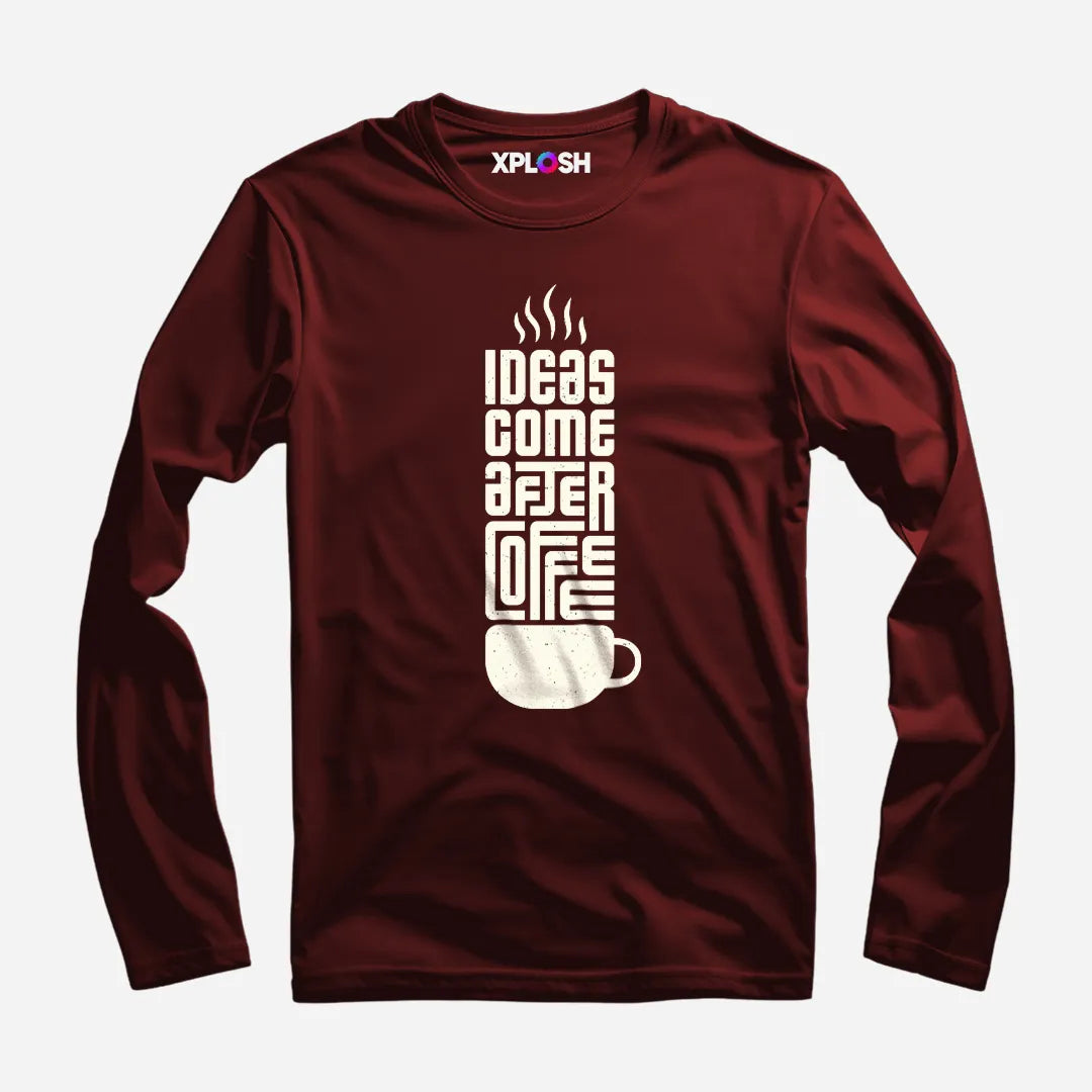 Ideas After Coffee Full Sleeve T-Shirt