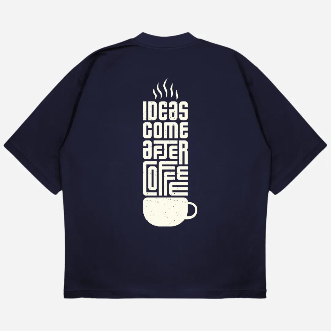 Ideas After Coffee Drop Shoulder T-Shirt
