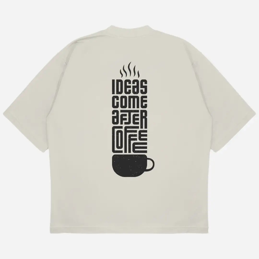 Ideas After Coffee Studio Oversized