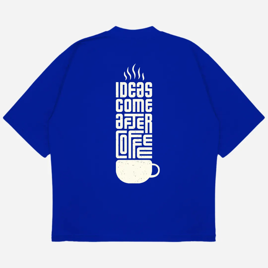 Ideas After Coffee Drop Shoulder T-Shirt