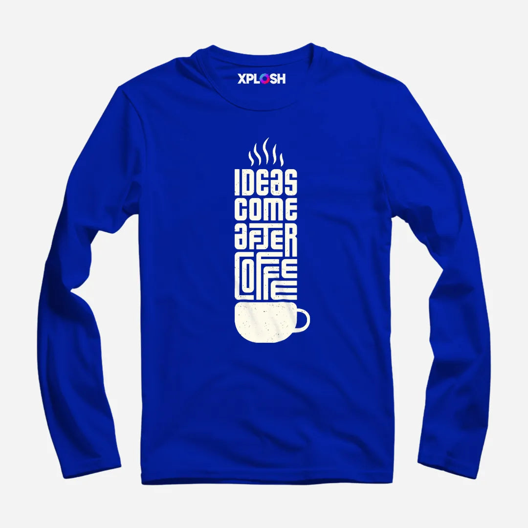 Ideas After Coffee Full Sleeve T-Shirt