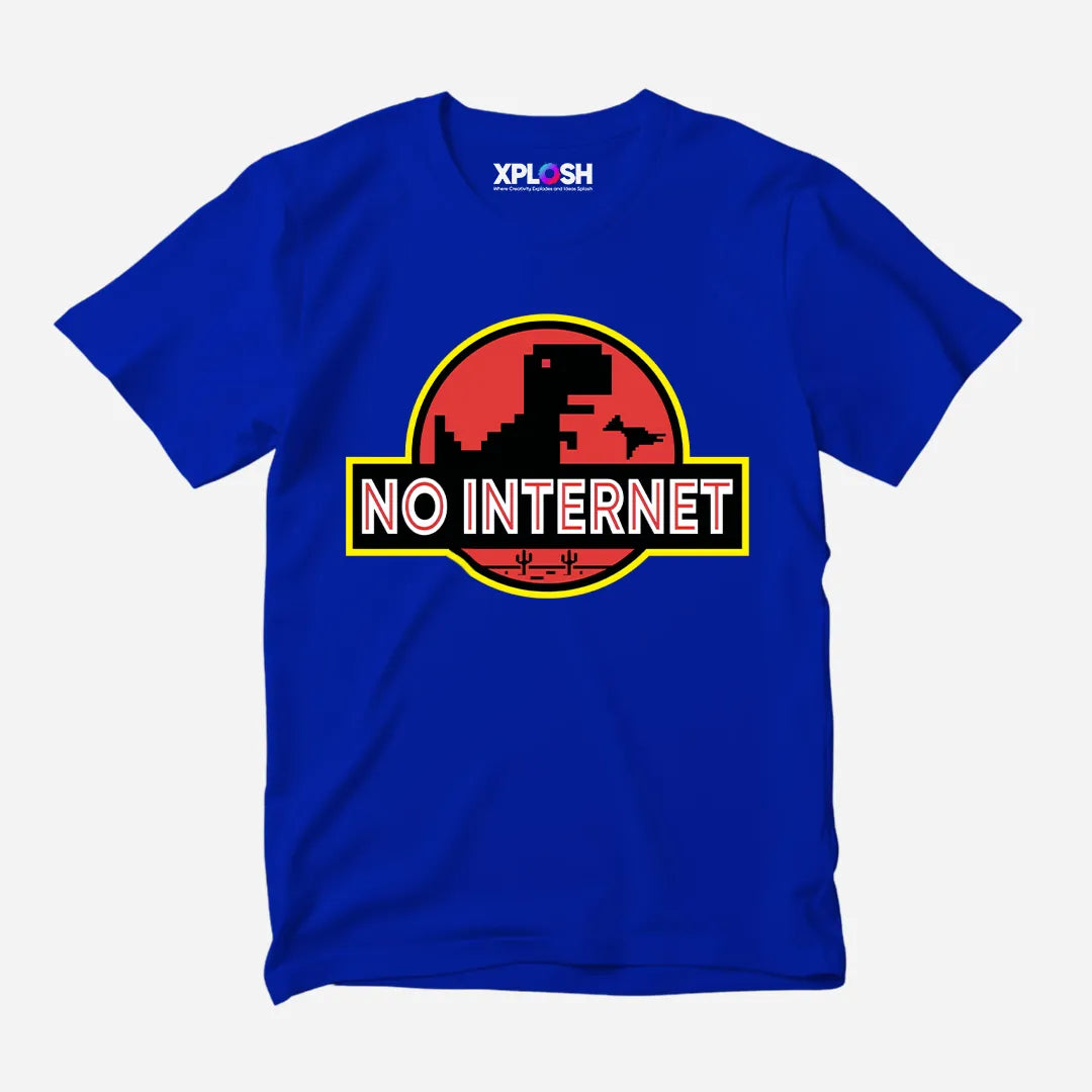 No Internet Half Sleeve T-Shirt