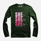She Full Sleeve T-Shirt
