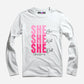 She Full Sleeve T-Shirt