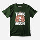 Think2Much Half Sleeve T-Shirt