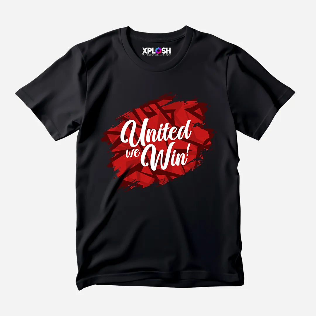 United We Win Half Sleeve T-Shirt