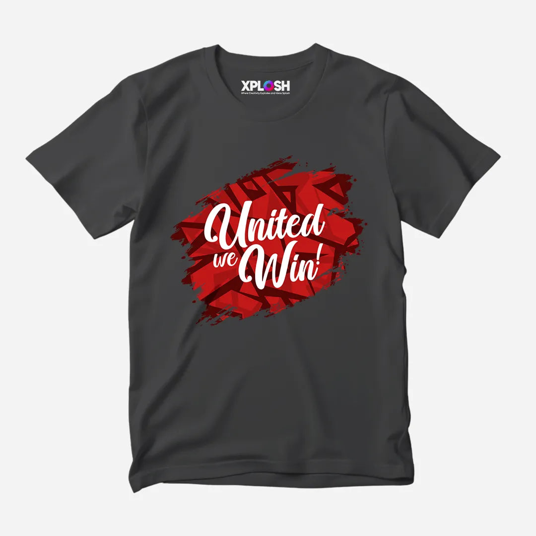 United We Win Half Sleeve T-Shirt