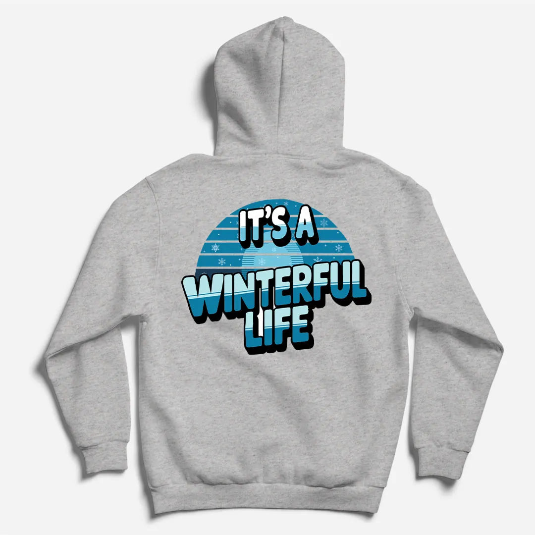 Winterful Life Pullover Hoodie